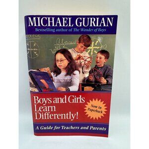 Boys And Girls Learn Differently! Michael Gurian 2001 Paperback Education